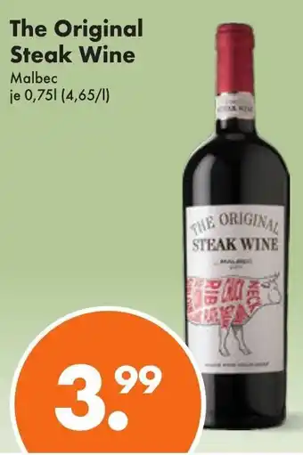 Trink und Spare The Original Steak Wine Malbec 0,75 L Angebot