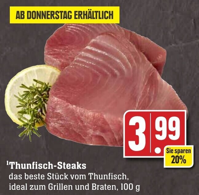 Thunfisch Steaks 100 g Angebot bei Edeka Neukauf