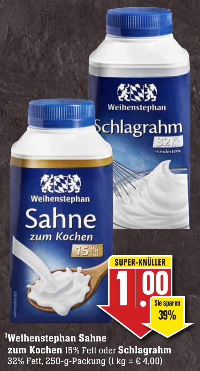 Weihenstephan Sahne zum Kochen oder Schlagrahm 250 g Packung Angebot bei Edeka Neukauf