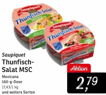 KONSUM Saupiquet Thunfisch Salat MSC 160 g Dose Angebot