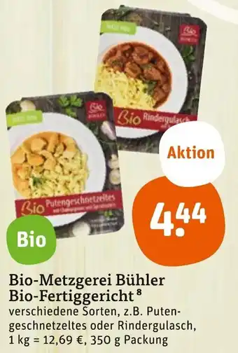 tegut Bio Metzgerei Bühler Bio Fertiggericht 350 g Packung Angebot