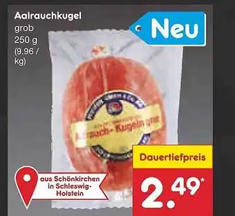 Netto Marken-Discount Aalrauchkugel Angebot