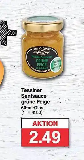 Famila Nord West Tessiner senfsauce grüne feige Angebot