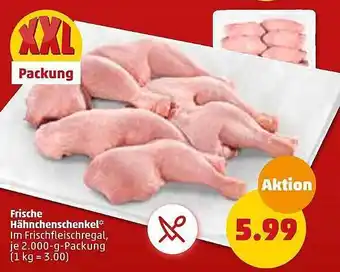 PENNY Frische hähnchenschenkel xxl Angebot