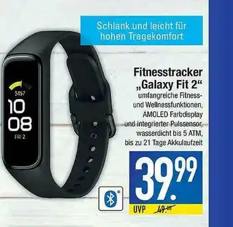 Marktkauf Fitnesstracker Galaxy Fit 2” Angebot