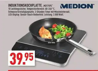 Marktkauf Medion induktionskochplatte md17595 Angebot