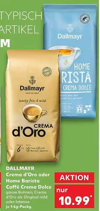 Kaufland Dallmayr crema d'oro oder home barista caffè crema dolce Angebot