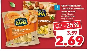 Kaufland Giovanni rana tortelloni, tortelloni oder ravioli Angebot