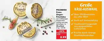 Kaufland Picandou franz. ziegen-frischkäse Angebot