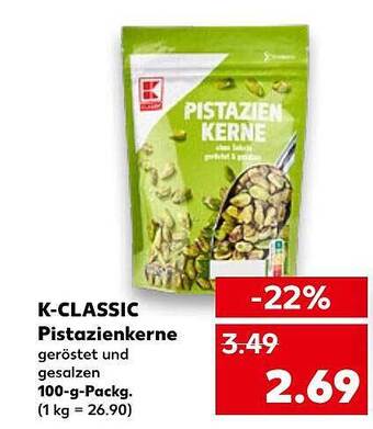 Kaufland K-classic pistazienkerne Angebot