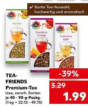 Kaufland Tea-friends premium-tee Angebot