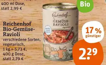 tegut Reichenhof Bio Gemüse Ravioli 400 g Dose Angebot