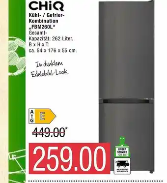 Marktkauf Chiq Kühl- Gefrierkombination Fbm260l Angebot