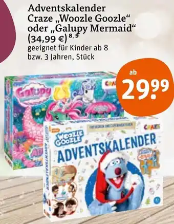 tegut Adventskalender Craze ,,Wozzle Goozle" oder ,,Galupy Mermaid" Angebot