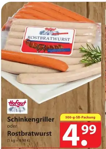 Famila Nord Ost Hofgut Schinkengriller oder Rostbratwurst 500g Angebot