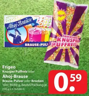 Famila Nord Ost Frigeo Knusper Puffreis oder Ahoj Brause Brause Pulver oder Brocken Angebot