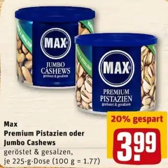 REWE City Max Premium Pistazien oder Jumbo Cashews 225g Angebot