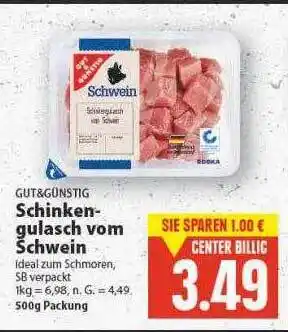 E-Center Gut & günstig schinken gulasch vom schwein Angebot