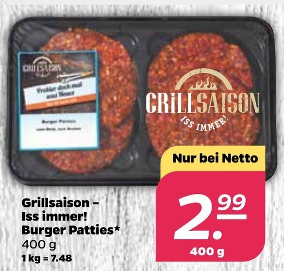 Grillsaison Iss immer! Burger Patties 400g Angebot bei NETTO