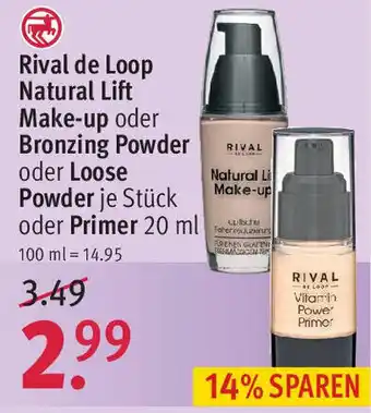 Rossmann Rival de Loop Natural Lift Make up oder Bronzing Powder oder Loose Powder oder Primer 20ml Angebot