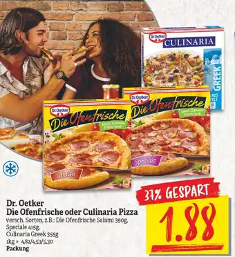 NP Discount Dr. Oetker Die Ofenfrische oder Culinaria Pizza 415g Angebot