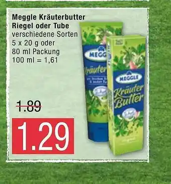 Marktkauf Meggle Kräuterbutter Riegel Oder Tube Angebot