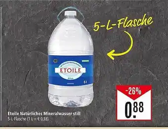 Marktkauf Etoile natürliches mineralwasser still Angebot