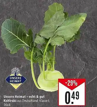 Marktkauf Unsere heimat - echt & gut kohlrabi Angebot