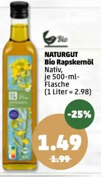 PENNY Naturgut Bio Rapskernöl 500ml Angebot