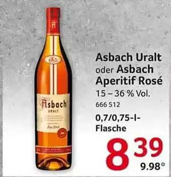 Selgros Asbach uralt oder asbach aperitif rosé Angebot