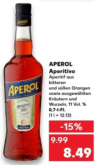 Kaufland Aperol Aperitivo 0,7 L-Fl. Angebot