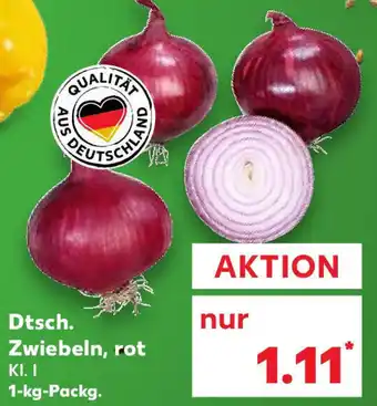 Kaufland Dtsch. Zwiebeln, rot 1 kg Packg. Angebot