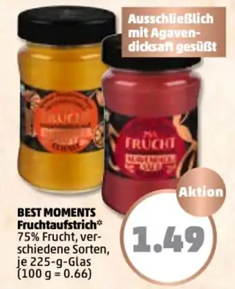 PENNY Best Moments Fruchtaufstrich 225g Glas Angebot