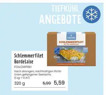 Superbiomarkt Schlemmerfilet bordelaise Angebot