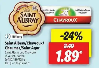 Lidl Saint Albray, Chavroux, Saint Agur Oder Chaumes Angebot