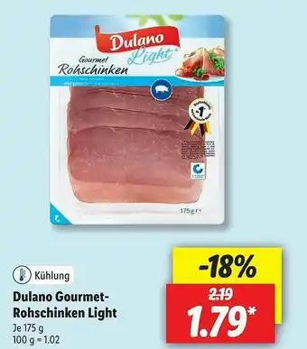 Lidl Dulano Gourmet-rohschinken Light Angebot