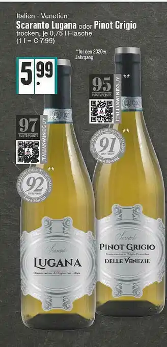 Edeka Italien Venetien Scaranto Lugana Oder Pinot Grigio Angebot