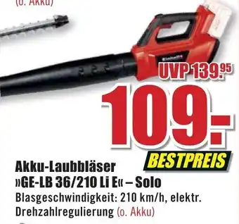 B1 Discount Baumarkt Einhell Akku Laubbläser ,,GE-LB 36/210 Li E" Solo Angebot