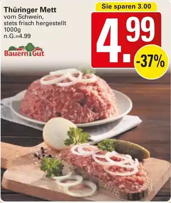 WEZ Bauern Gut Thüringer Mett 1000g Angebot