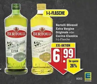 Edeka Bertolli Olivenöl Extra Vergine Originale Oder Cucina Classica Angebot