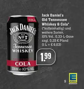 Edeka Jack Daniel's Old Tennessee Whiskey & Cola Angebot