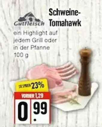 Edeka Frischemarkt Gutfleisch Schweine-tomahawk Angebot