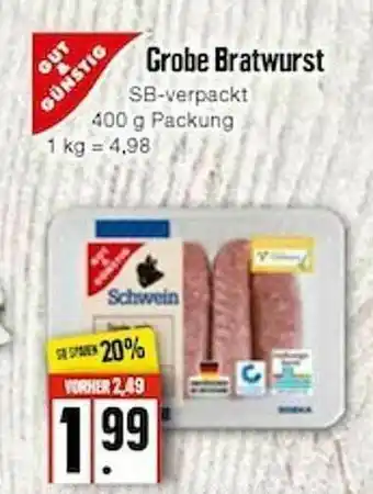 Edeka Frischemarkt Gut & Gustig Grobe Bratwurst Angebot