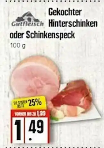 Edeka Frischemarkt Gekochter Hinterschinken Oder Schinkenspeck Angebot