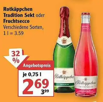 Globus Rotkäppchen Tradition Sekt Oder Fruchtsecco Angebot