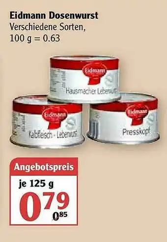 Globus Eidmann Dosenwurst Angebot