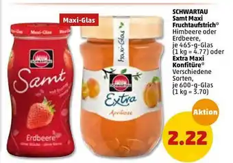 PENNY Schwartau Samt Maxi Fruchtaufstrich Oder Extra Maxi Konfitüre Angebot