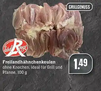 Scheck-in-Center Label Rouse Freilandhähchenkeulen Angebot