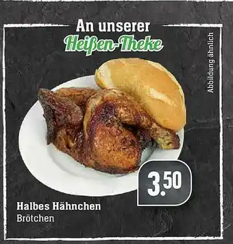 Scheck-in-Center Halbes Hähnchen Angebot