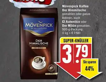 Scheck-in-Center Mövenpick Kaffee Der Himmlische Auch El Autentico Oder Der Milde Angebot